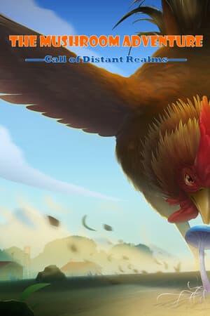 The Mushroom Adventrue: Call of Distant Realms