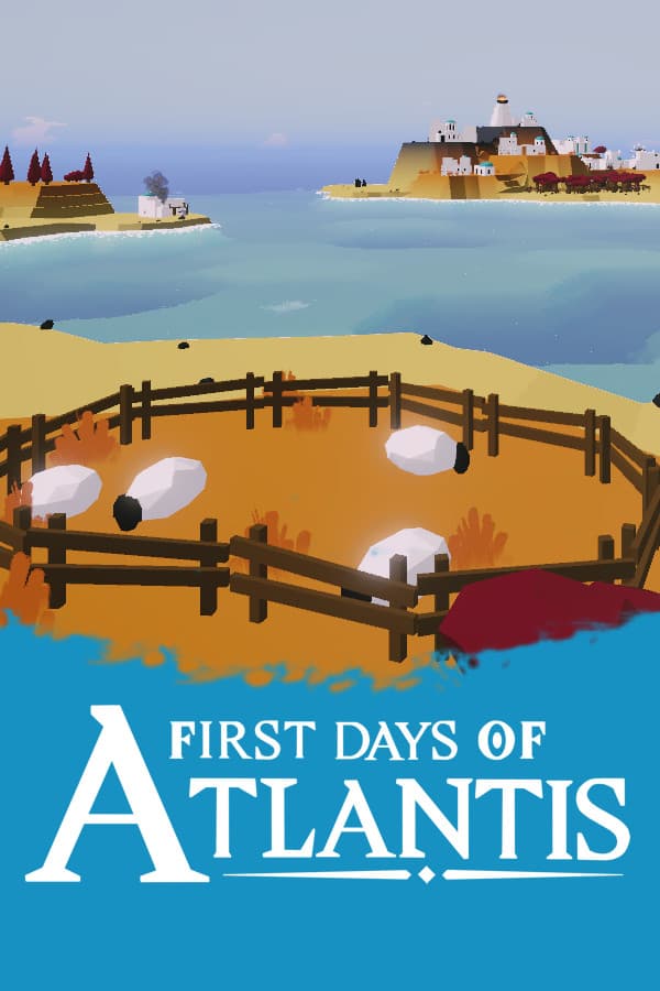 First Days of Atlantis