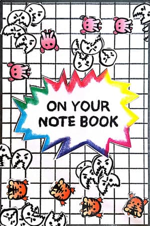 On Your Notebook