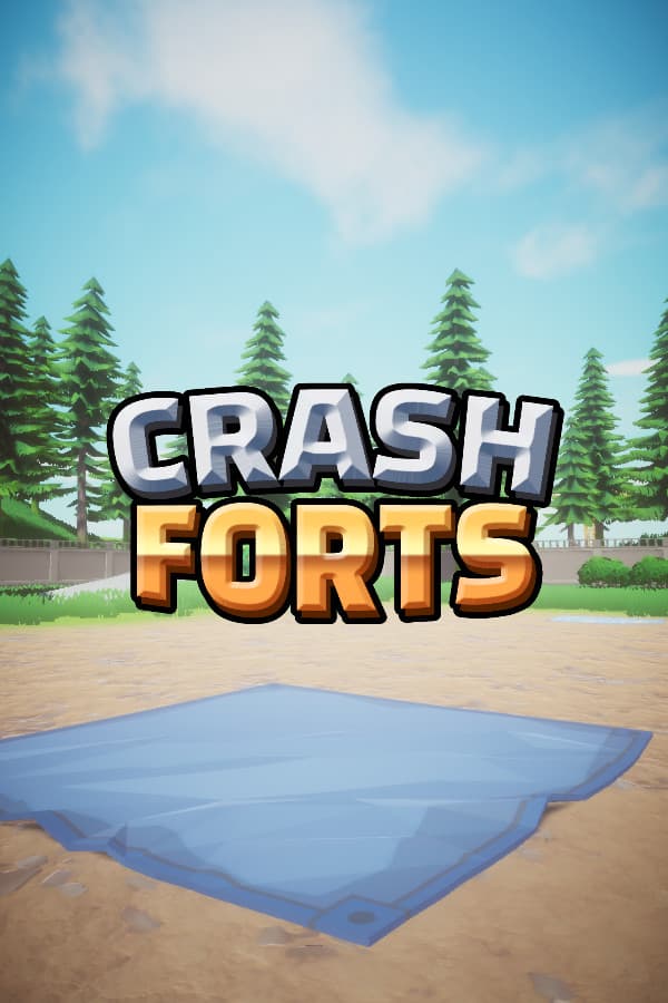 Crash Forts