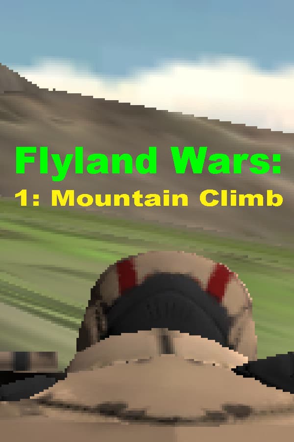 Flyland Wars: 1 Mountain Climb