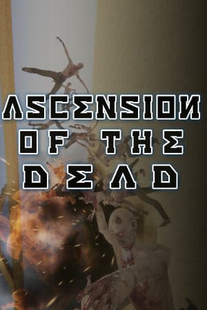 Ascension of the Dead