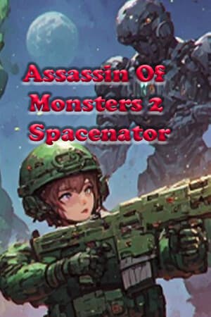 Assassin of Monsters 2 Spacenator