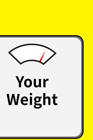 Your Weight