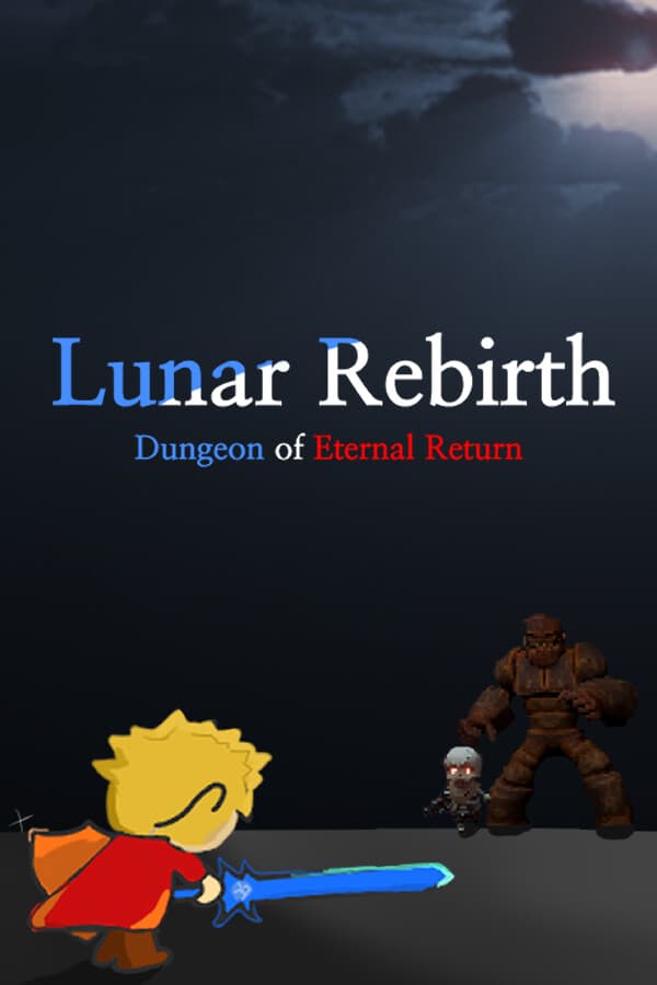Lunar Rebirth: Dungeon of Eternal Return