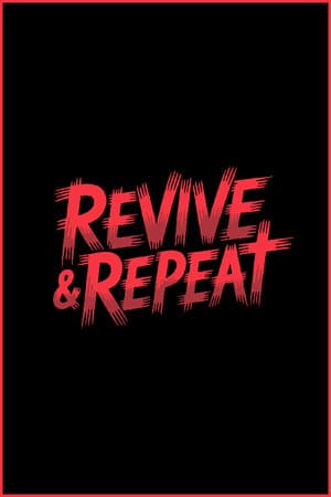 Revive & Repeat