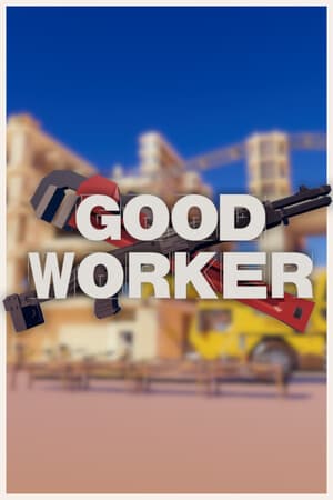 Good Worker