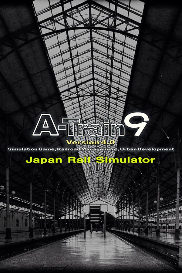 A-Train 9 V4.0 : Japan Rail Simulator