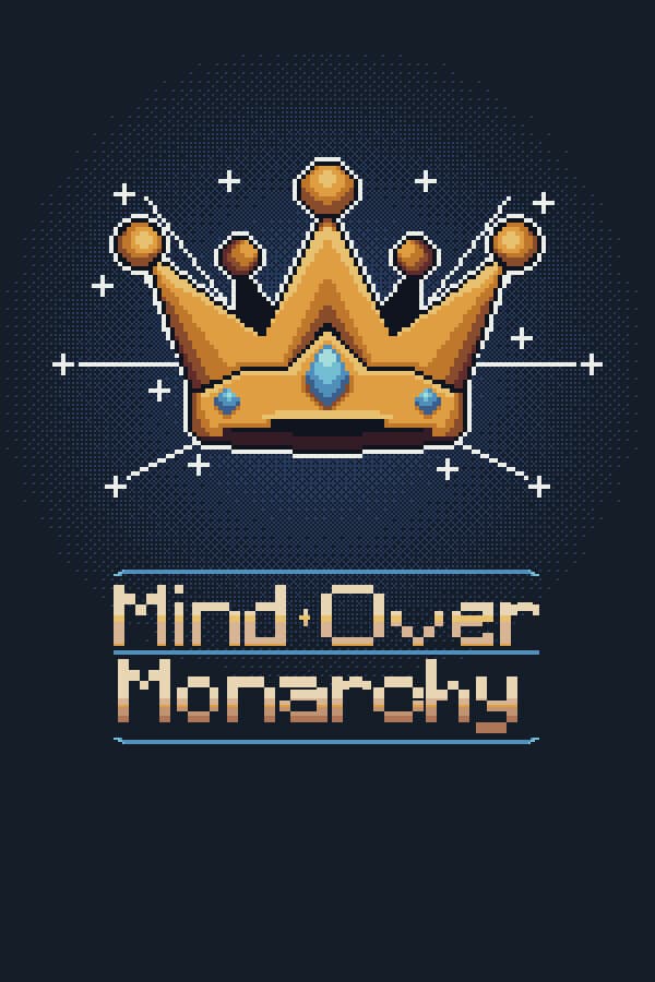 Mind Over Monarchy