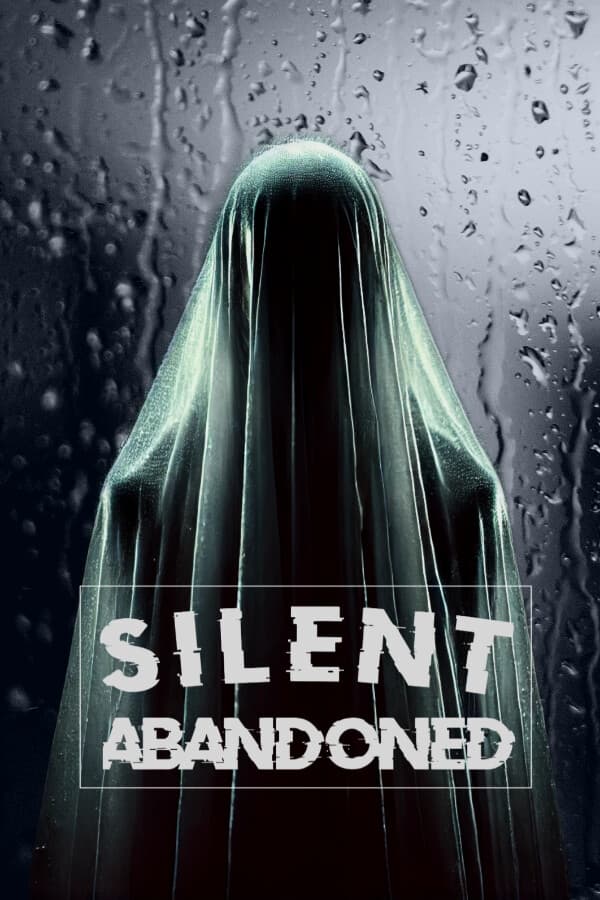 Silent:Abandoned