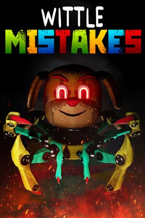 Wittle Mistakes - Prologue