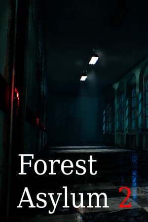 Forest Asylum 2