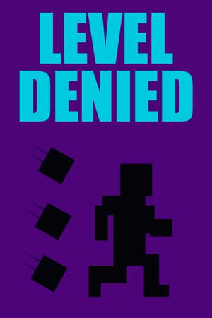 Level Denied