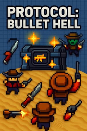 Protocol: Bullet Hell