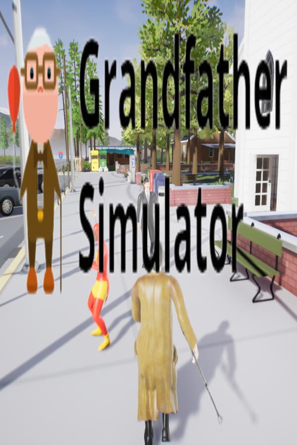 Grandfather Simulator
