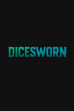 Dicesworn