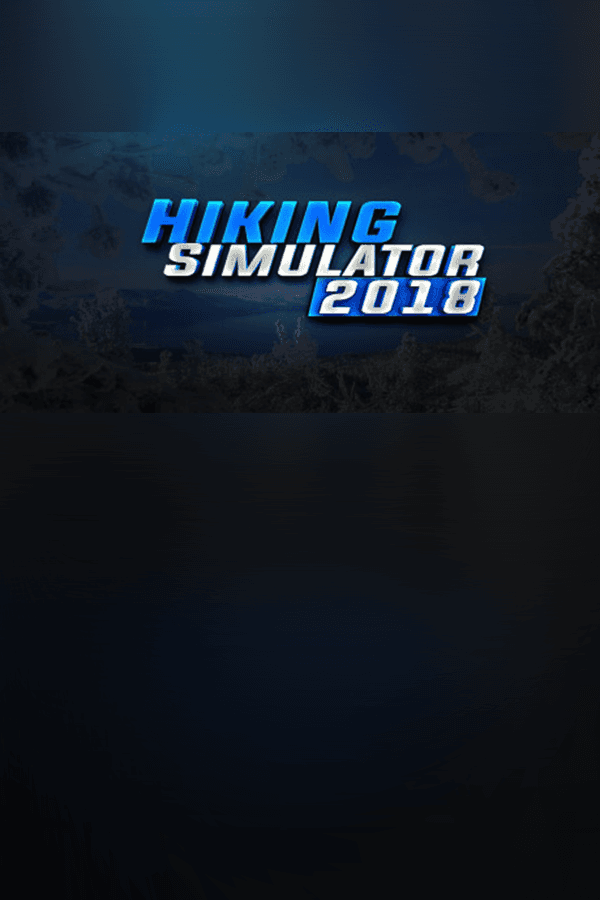 Hiking Simulator 2018