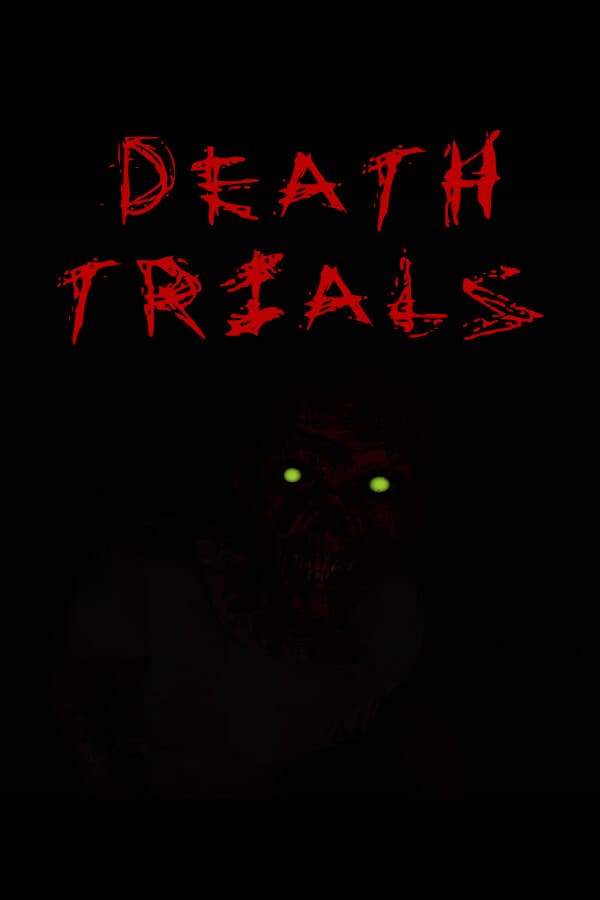 Death Trials
