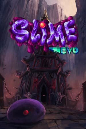 Slime:Evo