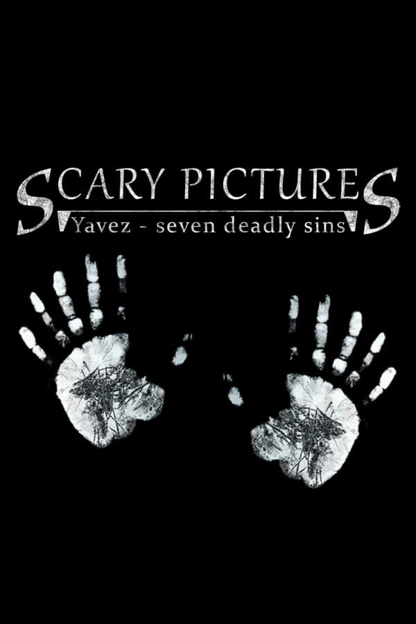 Scary pictures: Yavez - seven deadly sins