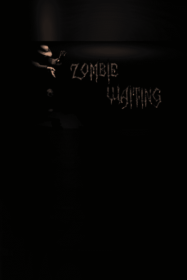 Zombie Waiting