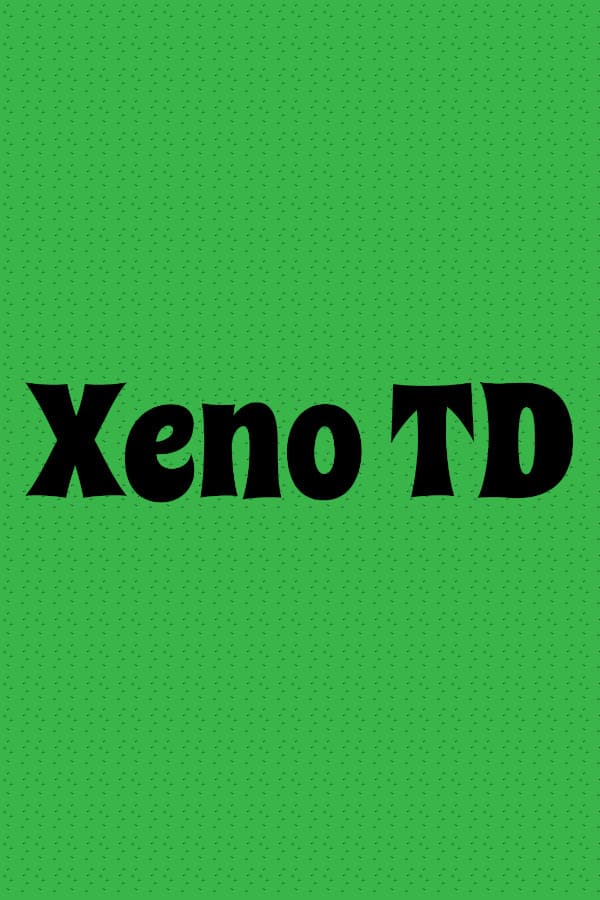 Xeno TD