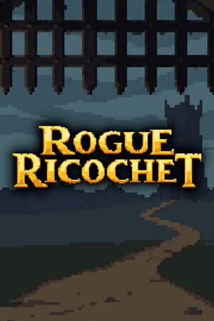 Rogue Ricochet