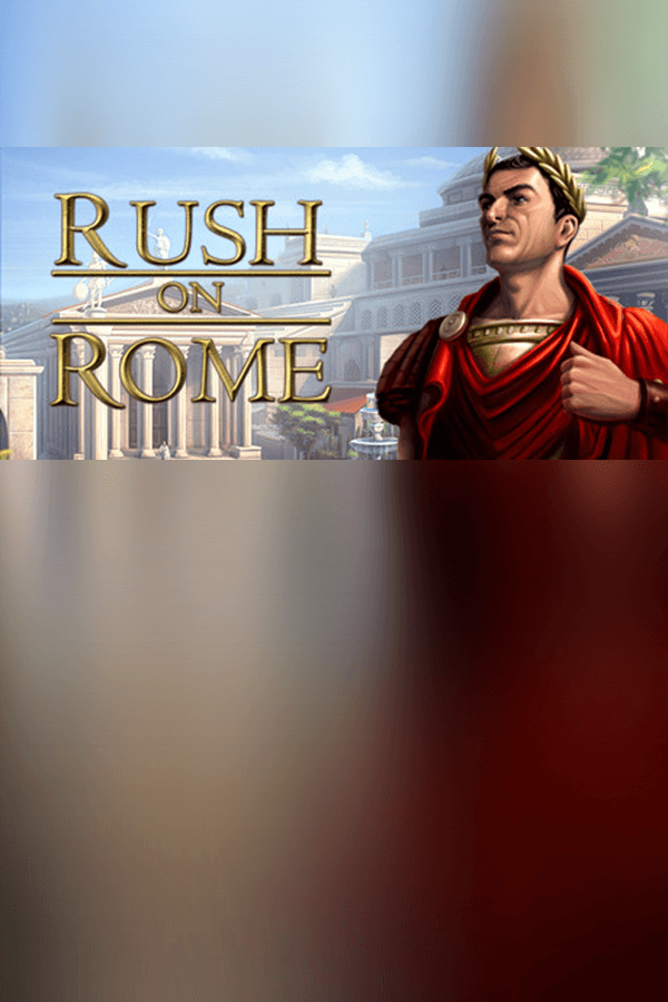 Rush on Rome