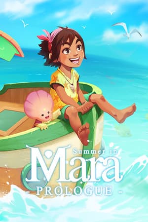 Summer in Mara Prologue