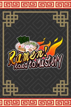 Ramen! Road to Mastery