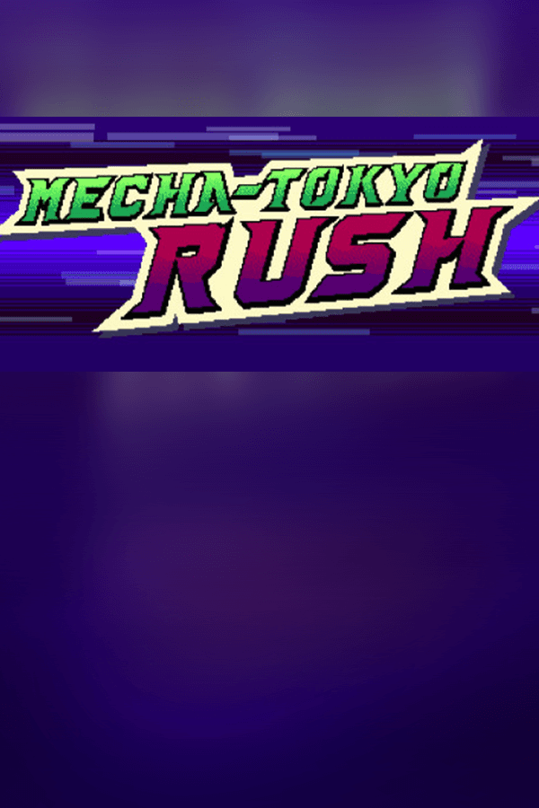 Mecha-Tokyo Rush