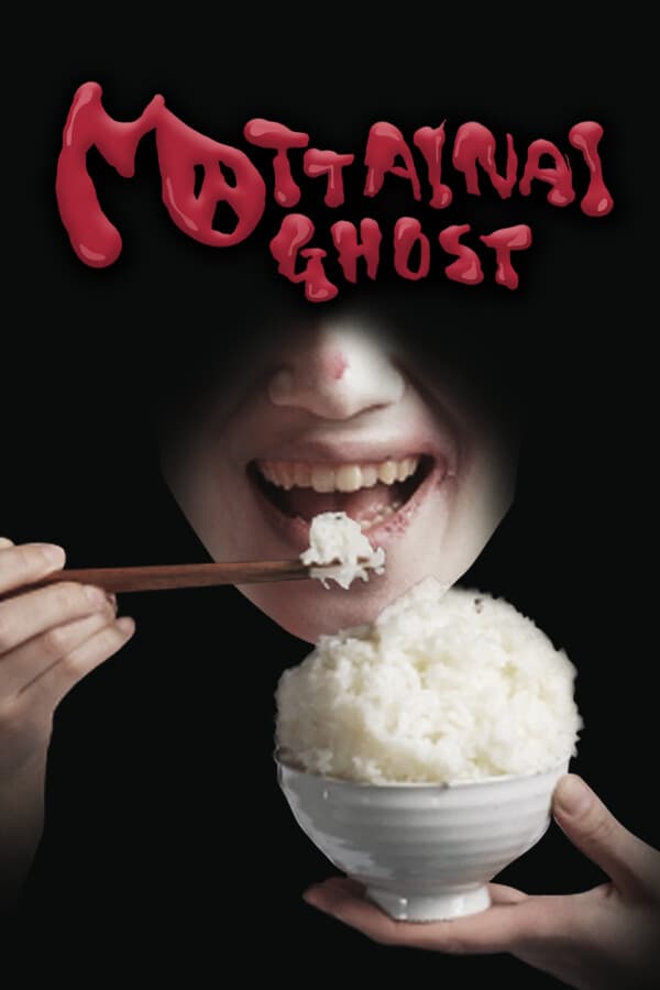 MOTTAINAI GHOST