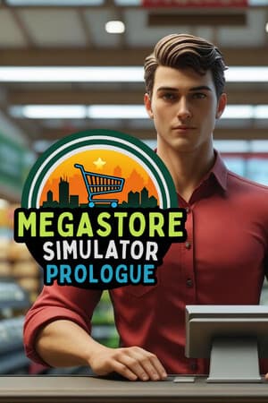 Megastore Simulator: Prologue