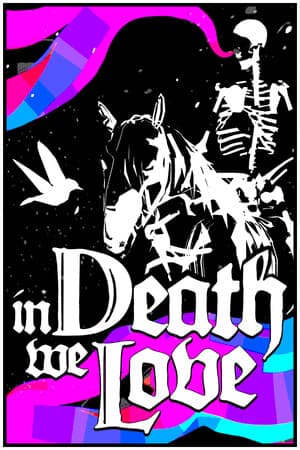 in Death we Love