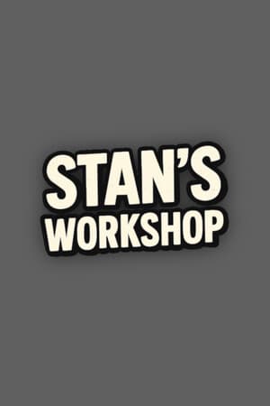 Stan's Workshop