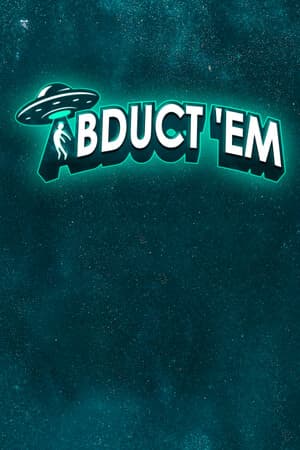 Abduct 'Em