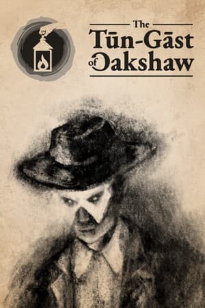 The Tūn-Gāst of Oakshaw
