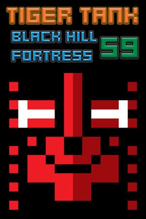 Tiger Tank 59 Ⅰ Black Hill Fortress