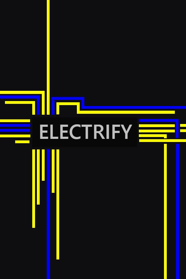 Electrify
