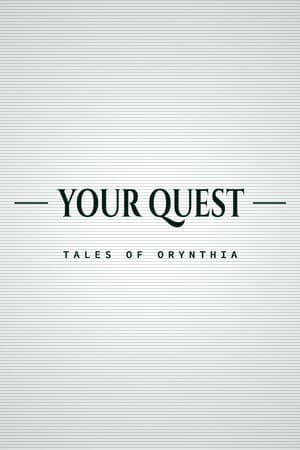 Your Quest: Tales of Orynthia