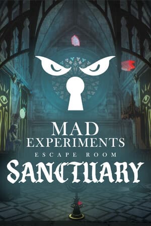 Mad Experiments: Escape Room - Sanctuary