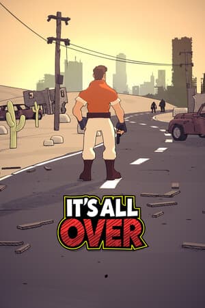 It's All Over