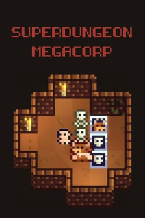SuperDungeon MegaCorp
