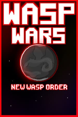 Wasp Wars: New Wasp Order
