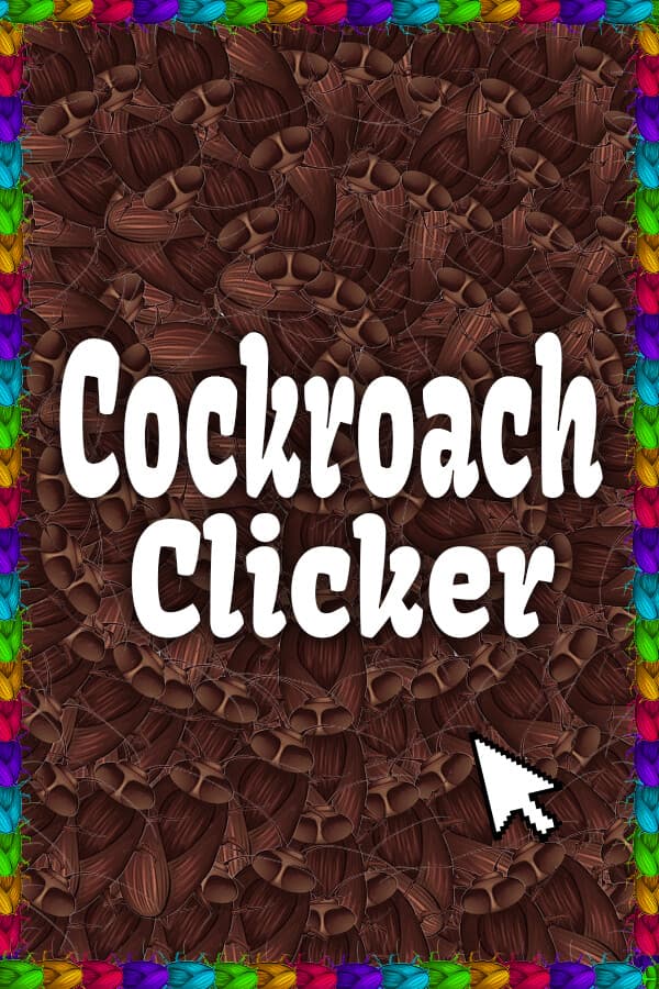 Cockroach Clicker
