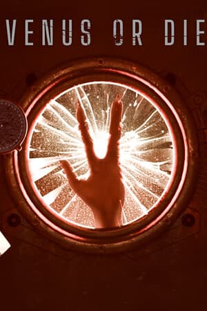 VENUS OR DIE