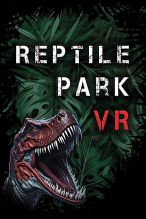 Reptile Park VR