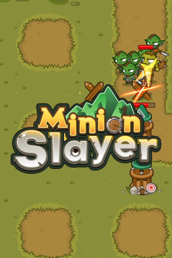 Minion Slayer