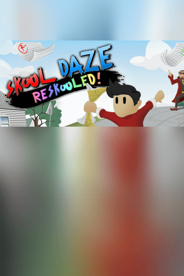 Skool Daze Reskooled