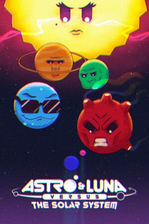Astro & Luna VS. The Solar System